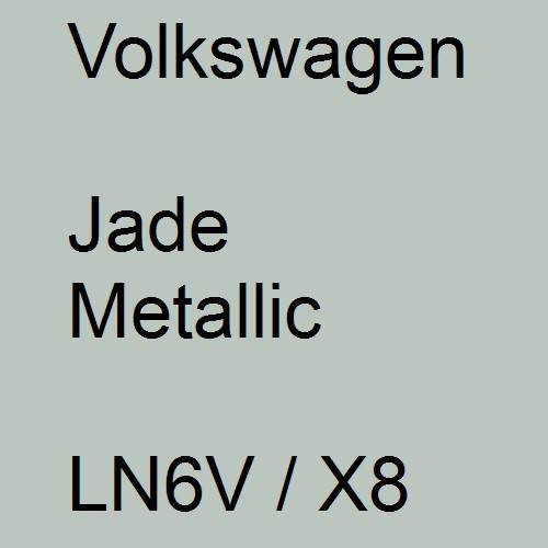 Volkswagen, Jade Metallic, LN6V / X8.